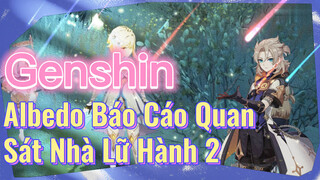 Albedo Báo Cáo Quan Sát Nhà Lữ Hành 2