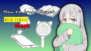 How to Draw Object for beginner