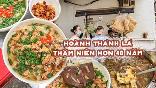 HOÀNH THÁNH LÁ ngon nức tiếng khu Người Hoa hơn 40 năm ở Sài Gòn | Địa điểm ăn uống