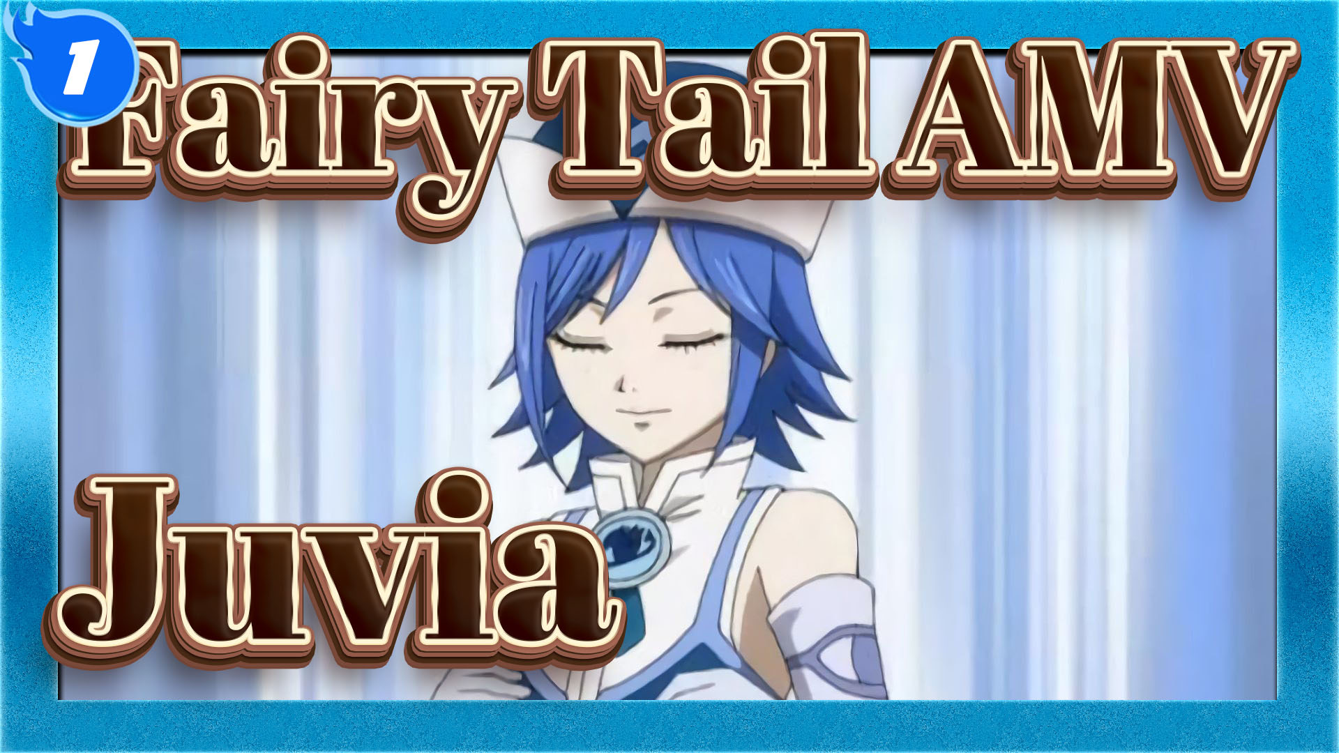 Fairy Tail AMV] Juvia / Civil War Arc_1 - BiliBili