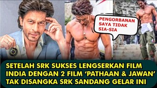 HEBOH, KEHEBAT SUKSES DENGAN 2 FILM TERBARU TAK DISANGKA SRK SANDANG GELAR KEREN INI NETIZEN TAMBAH