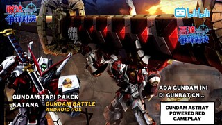 Cobain Gundam OP di server CN ?!! Gundam Astray Powered Red Gameplay | Gunbat CN