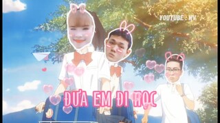 ĐƯA EM ĐI HỌC- My San ft. ICD Chan x TAGE Kun