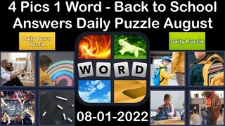 4 Pics 1 Word - Back to School - 01 August 2022 - Answer Daily Puzzle + Bonus Puzzle