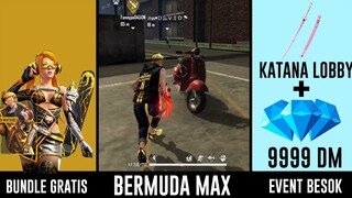 BOCORAN FF !! BUNDLE GRATIS | EVENT KATANA & 9999 DIAMOND | REVIEW MAP BERMUDA MAX DAN UPDATE LAIN