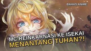 KE ISEKAI PERANG DUNIA PERTAMA DAN MENANTANG TUHAN!!! - mencoba mereview anime