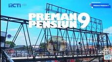 PREMAN PENSIUN9 EPISODE 12