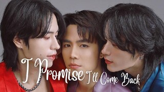 Ep 1[ I Promise I'll Come Back  ]🇹🇭Bl eng sub 2025