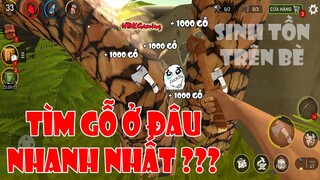 Raft Survival - Các Cách Kiếm Gỗ Cơ Bản Cho Người Mới | Sinh Tồn Trên Bè