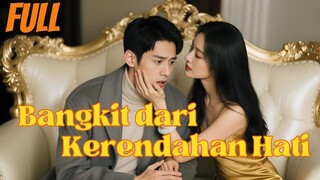 Episode 18 Bangkit dari kerendahan hati
