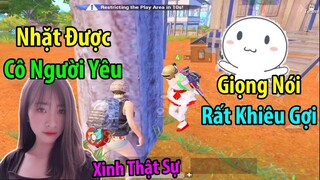 Chàng Youtuber Số Hưởng : Nhặt Được &quot;Cô Người Yêu&quot; Có Giọng Nói Rất &quot;Khiêu Gợi&quot; | PUBG Mobile