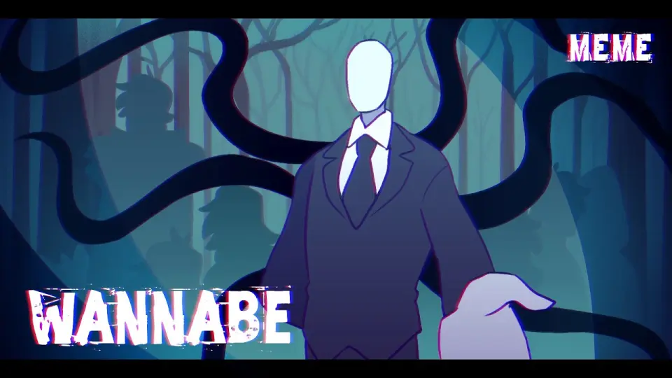 Wannabe //MEME//Slender Man//Creepypasta - Bilibili Wannabe //MEME//Slender Man//Creepypasta - Bilibili