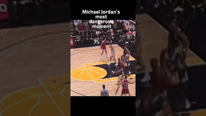 michael jordan’s most dangerous moment