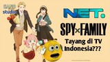 Bisakah Spy x Family Tayang di TV Indonesia?