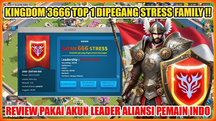 TOP 1 ALIANSI KD 3666 DIPEGANG INDO STRESS FAMILY !! INFO KINGDOM MUDA ROK !!