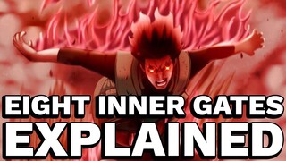 The Eight Inner Gates Explained (Naruto)