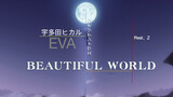 Beautiful World (PLANiTb Acoustica Mix) Utada Hikaru