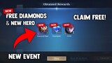 NEW! LOG IN AND CLAIM DIAMONDS  & NEW HERO + REWARDS! NEW EVENT! | MOBILE LEGENDS