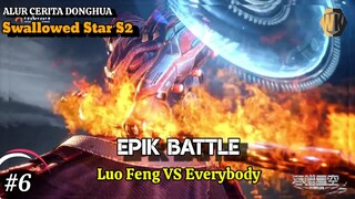 EPIC BATTLE - Alur Cerita Donghua swallowed star Season 2