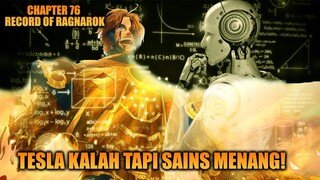 Review Chapter 76 Record Of Ragnarok -  Kekalahan Tesla Membuat Ilmu Pengetahuan Semakin Mengerikan!