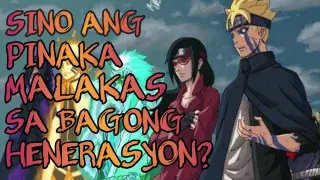 SINO ANG PINAKA MALAKAS SA BAGONG HENERASYON?ðŸ”¥ | Boruto Tagalog Analysis