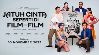 Jatuh Cinta Seperti Di Film-Film - Full Movie (2023)