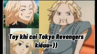 Khi GenZ xem Tokyo Revengers #1👀