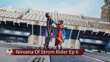 Nirvana Of Strom Rider Ep 6