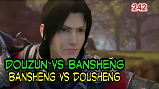 PERTARUNGAN BARBAR MELAWAN BANSHENG! - BANSHENG VS DOUSHENG! BTTH 242!