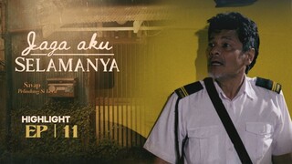 Jaga Aku Selamanya Episod 11