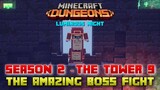 The Tower 9 Amazing Boss Fight, Minecraft Dungeons Luminous Night