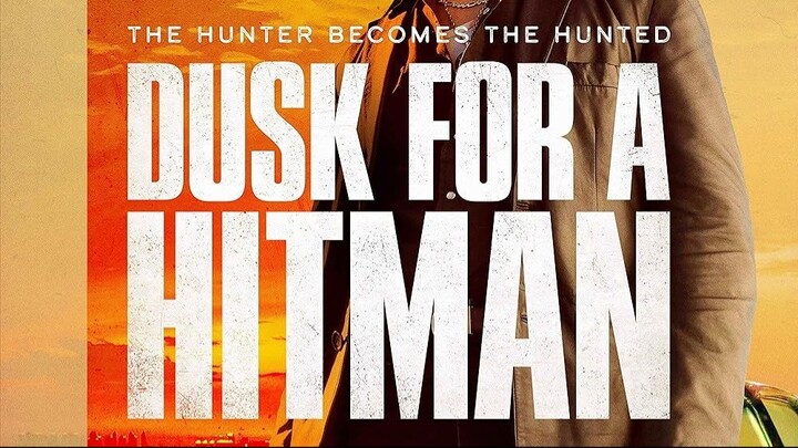 Dusk for a Hitman 2024