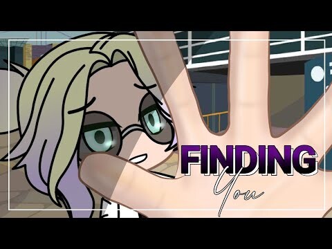 Finding You | 30k Special | Gacha Mini Movie | Astereneigh