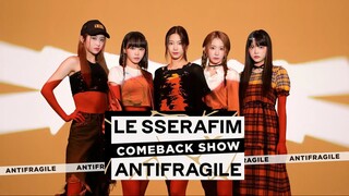 221017 Mnet LE SSERAFIM COMEBACK SHOW ANTIFRAGILE