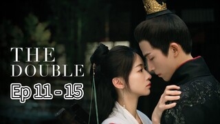 The Double Episode 11 - 15