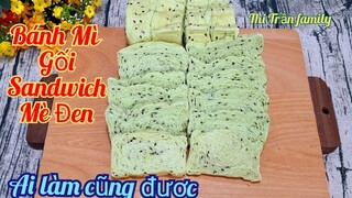 Bánh Mì Gối / Cách Làm Bánh Mì Sandwich Mè Đen, ai làm cũng được, thơm ngon, mềm |Thi Trần family