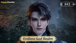 Endless God Realm Eps 43 Sub Indo