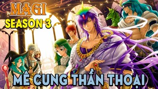 Tóm Tắt Anime: Magi Mê Cung Thần Thoại, Aladdin và Alibaba (Seasson 3 ) Mọt Wibu