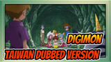 Digimon|Digimon Adventure: Taiwan Dubbed Version