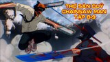 Thợ Săn Quỷ Tập 8 +9 : Chainsaw Man || review phim || review phim anime