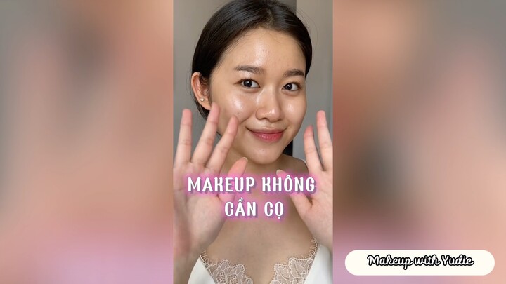 Makeup không cần cọ