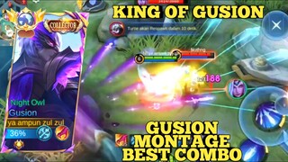 King Of Gusion, Gusion Montage Best Combo