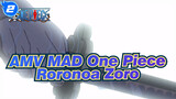 AMV MAD One Piece
Roronoa Zoro_2
