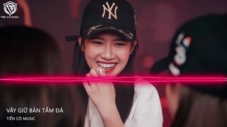 VÂY GIỮ - Nhims Mino Remix || Nhạc Hot Tik Tok 2022