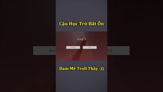 Anh Đen Xì Xì Troll Game Khiến Thầy Giáo Bất Lực - Tập 112 🤣 #shorts