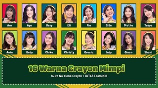 JKT48 - 16 Iro No Yume Crayon (16 Warna Crayon Mimpi)