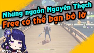 Nguồn Nguyên Thạch Free trong Genshin có thể bạn bỏ lỡ | Genshin Impact