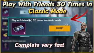 Play With Friends 30 Times In Classic Mode | Bring Your A Game