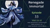 Renegade Immortal Episode 33 Sub Indo