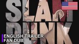 『THE FIRST SLAM DUNK』Trailer ► English Fan Dub